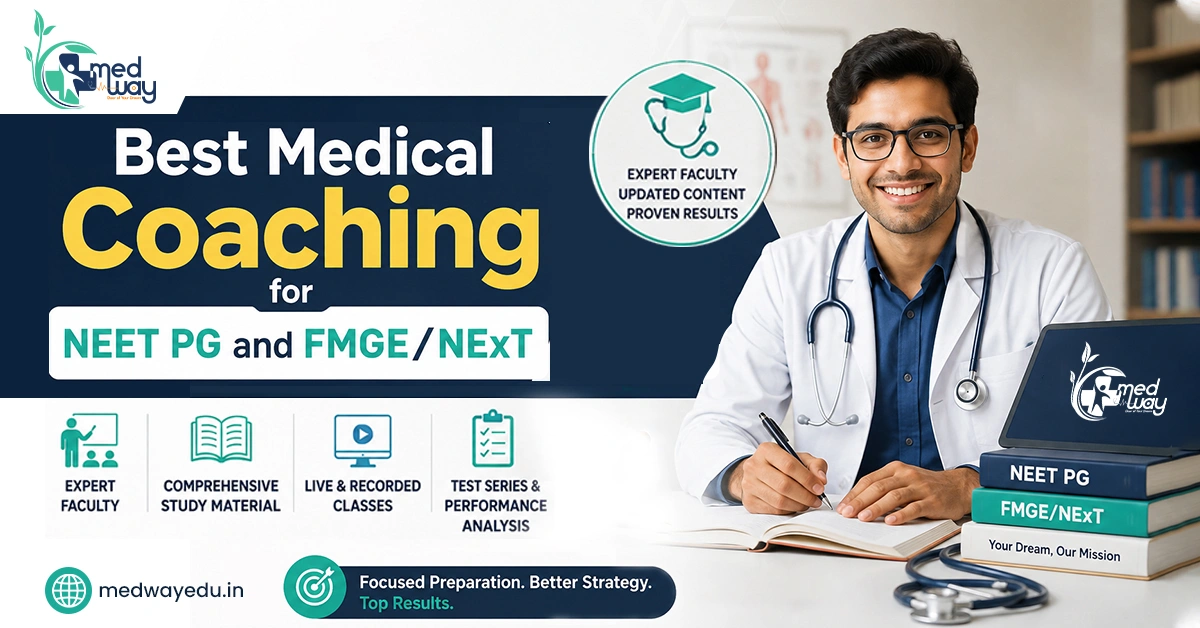 Best Medical Coaching for NEET PG and FMGE/NExT