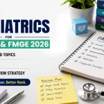 Paediatrics for NEET PG & FMGE